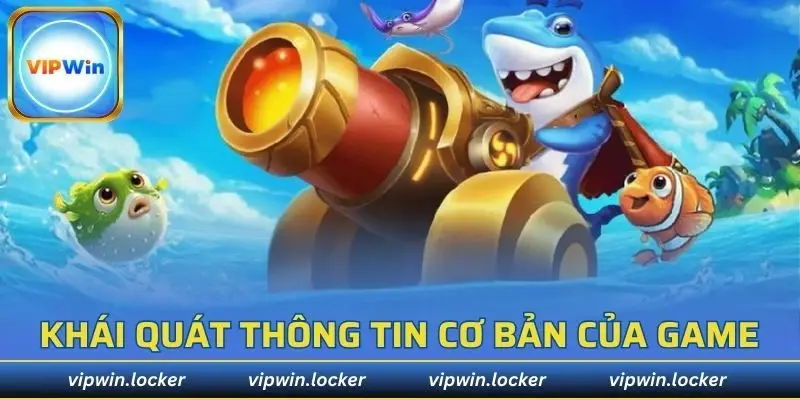 Khám phá chi tiết tựa game 