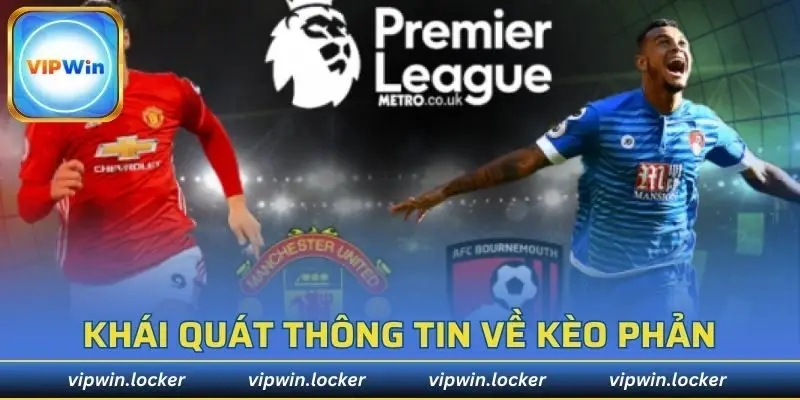 Thông tin cơ bản về thể loại kèo